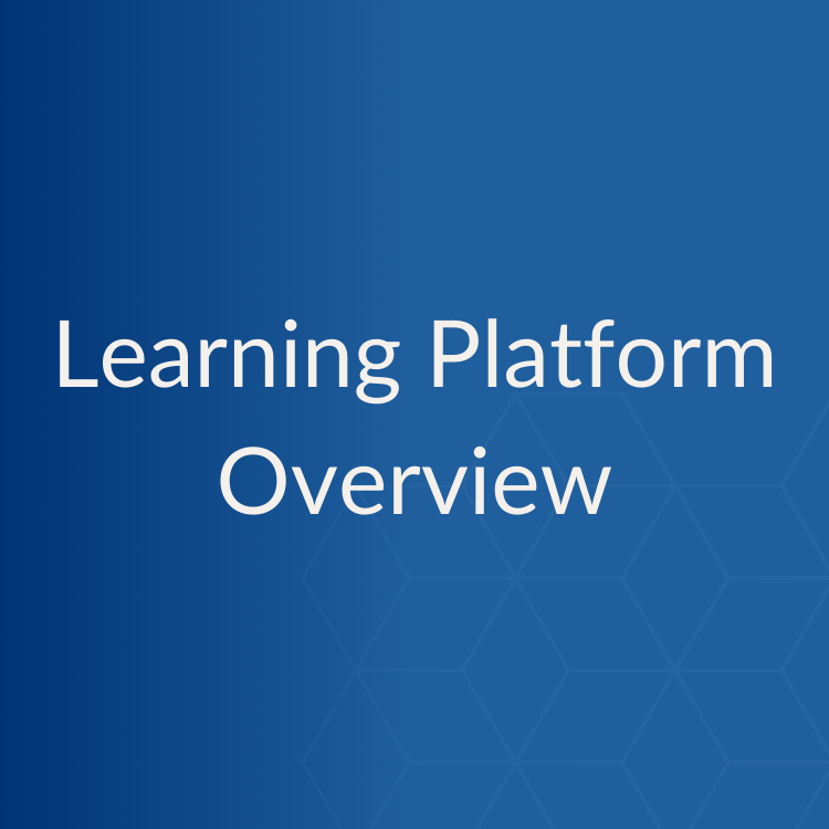 Learning Platform Overview